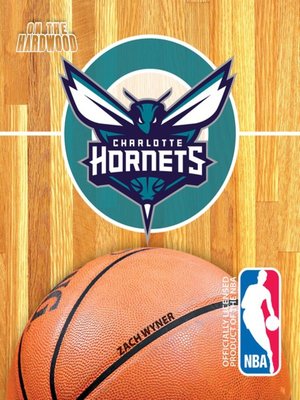 cover image of On the Hardwood: Charlotte Hornets